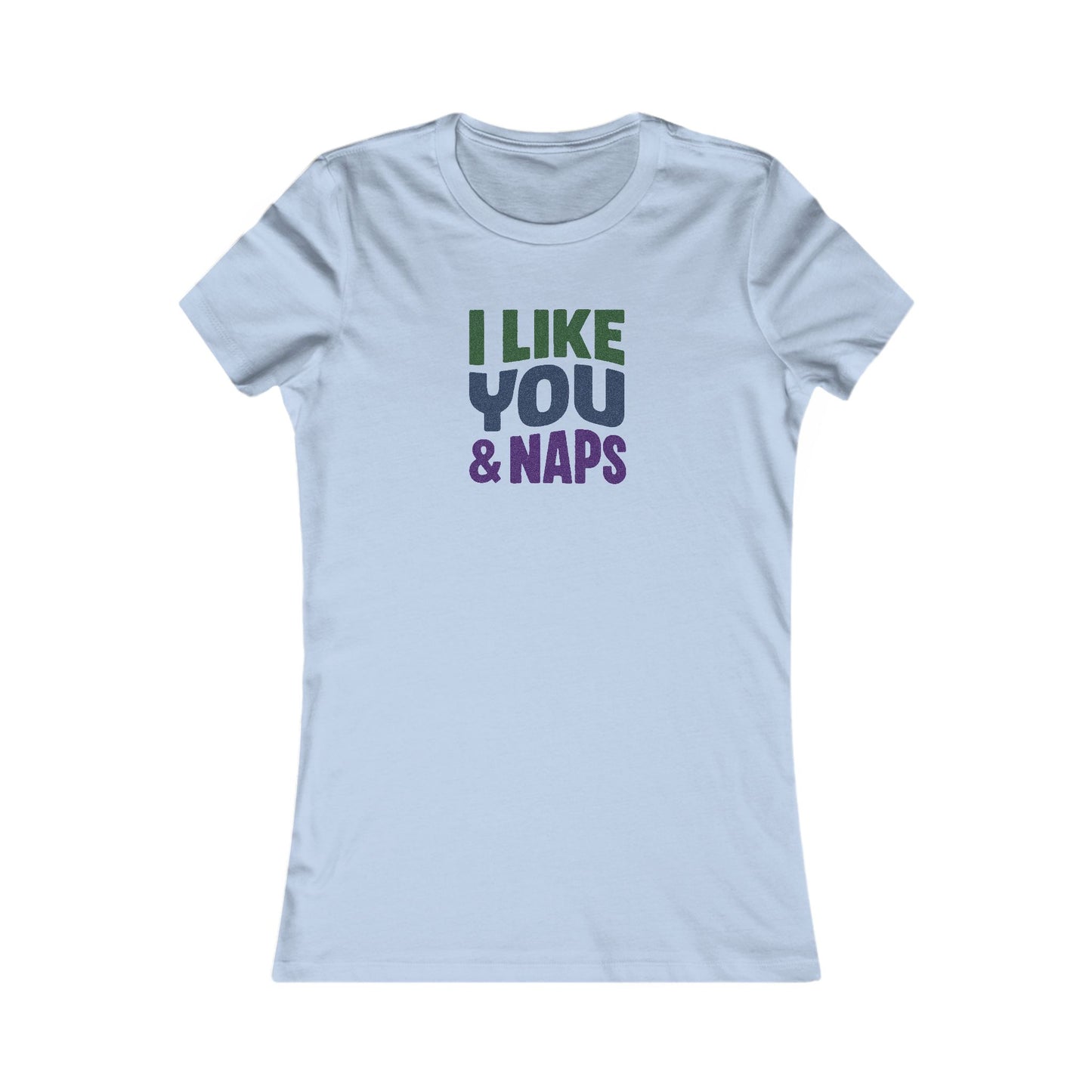 I Like You & Naps (Cool Gradient) — Retro Loungewear Women's Tee (Light)