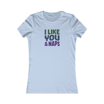 I Like You & Naps (Cool Gradient) — Retro Loungewear Women's Tee (Light)