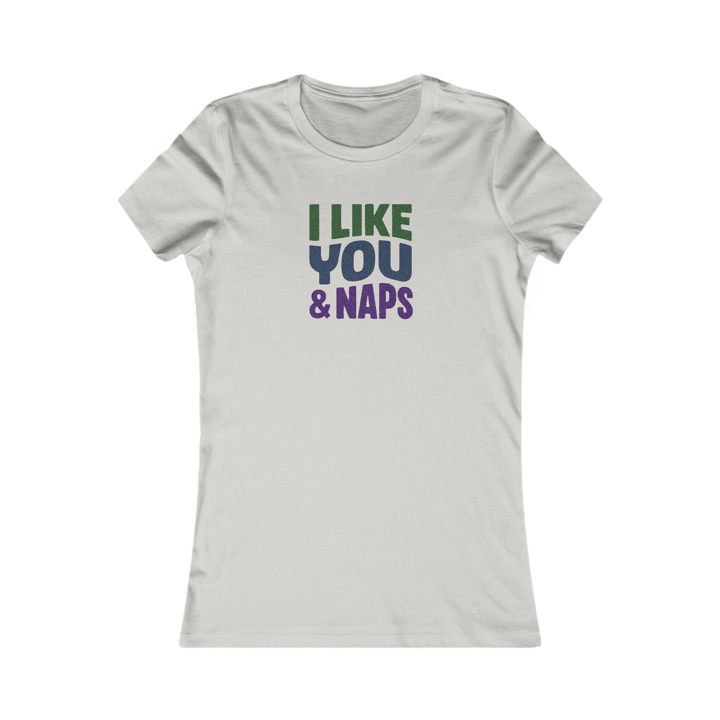 I Like You & Naps (Cool Gradient) — Retro Loungewear Women's Tee (Light)