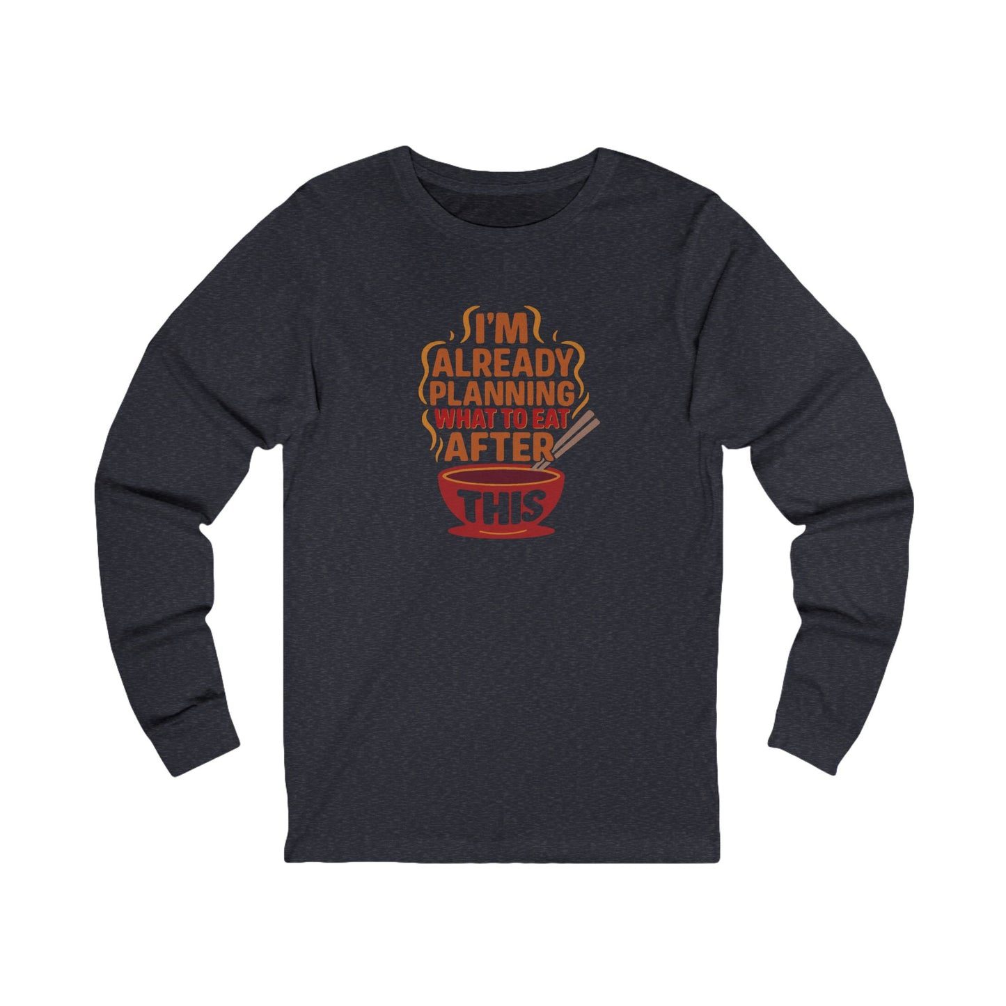 Planning What to Eat After This — Retro Foodie Long Sleeve (Dark)