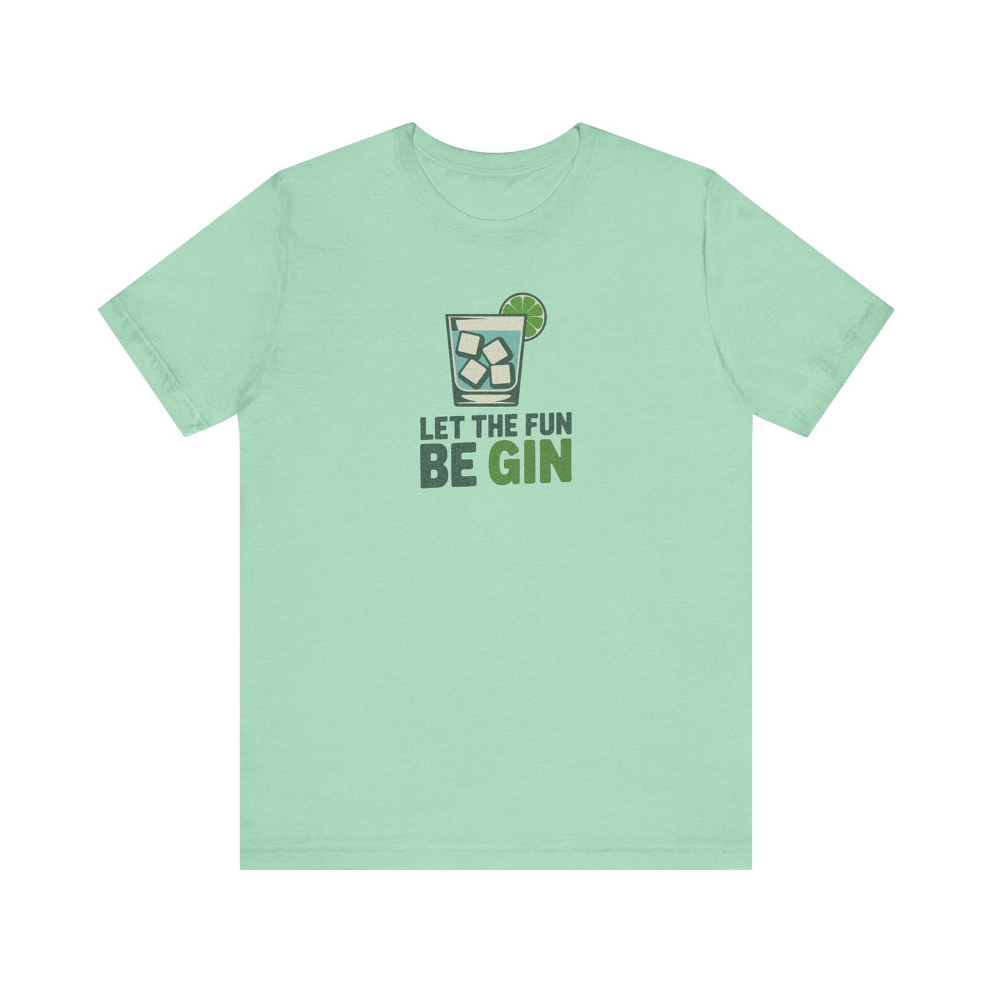 Party Starter: Let the Fun Be Gin – Cocktail Retro Tee (Light)