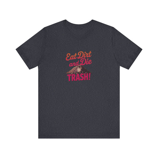 Eat Dirt and Die, Trash! — Blanche Devereaux Retro Tee (Dark)