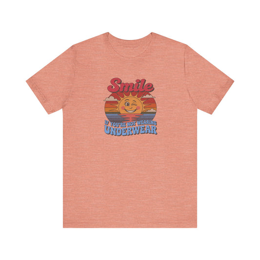 Smile If You’re Not Wearing Underwear — Retro Tee (Light)