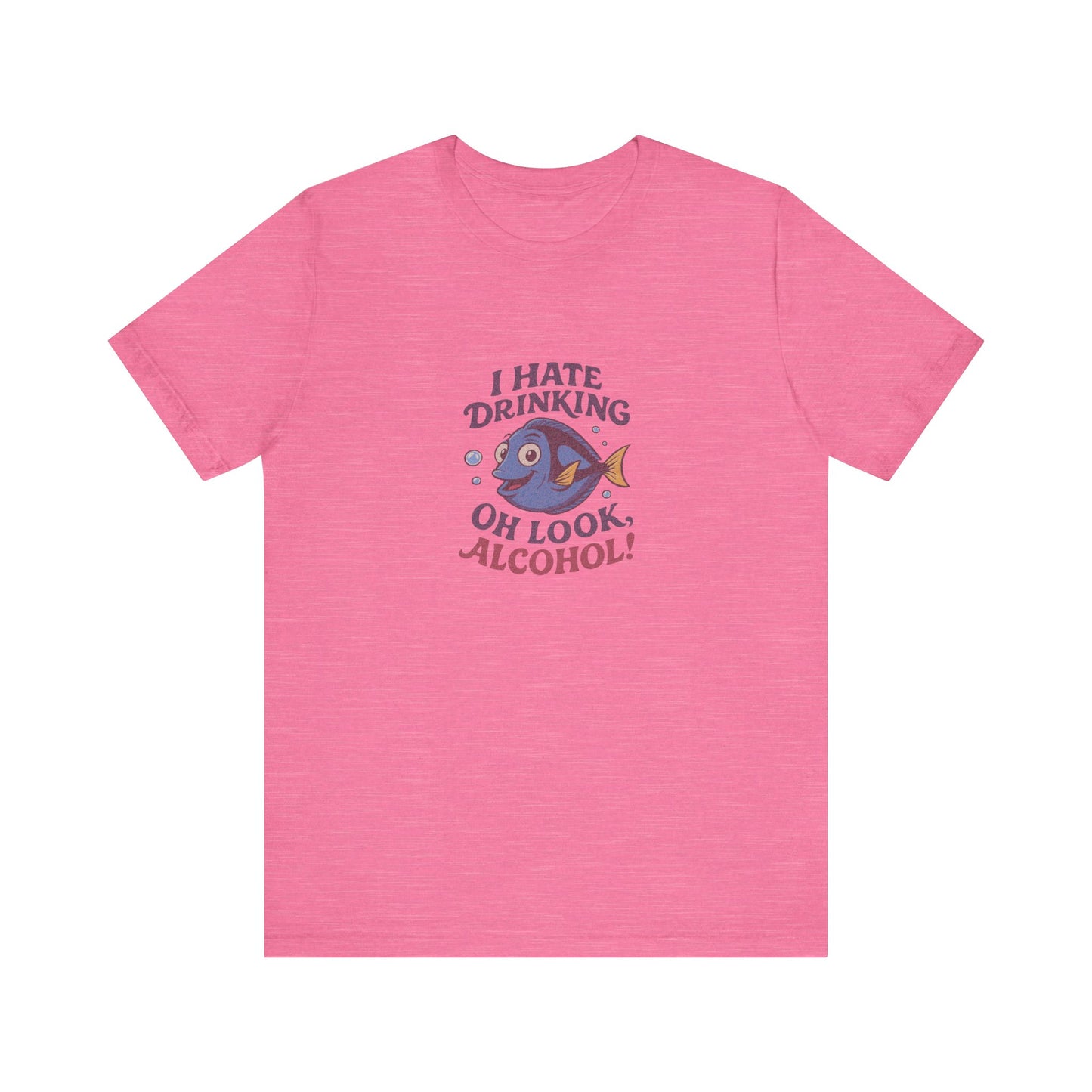 I Hate Drinking (Oh Look, Alcohol!) — Forgetful Fish Retro Tee (Light)