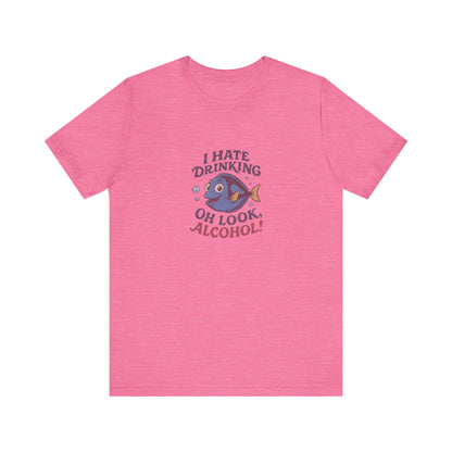 I Hate Drinking (Oh Look, Alcohol!) — Forgetful Fish Retro Tee (Light)
