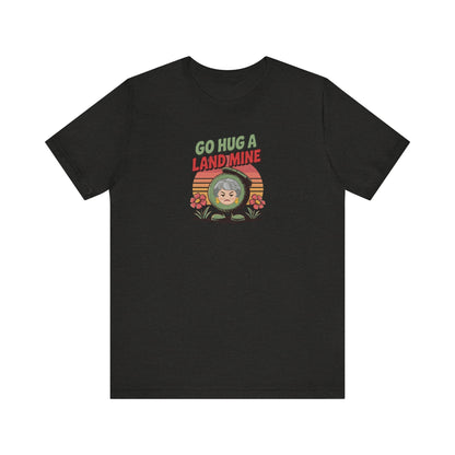 Go Hug a Land Mine — Dorothy Zbornak Retro Tee (Dark)