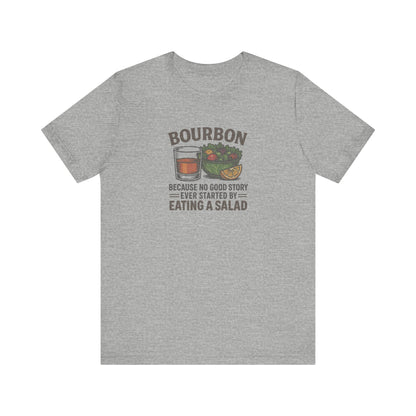 Bourbon > Eating a Salad — Retro Graphic Tee (Light)
