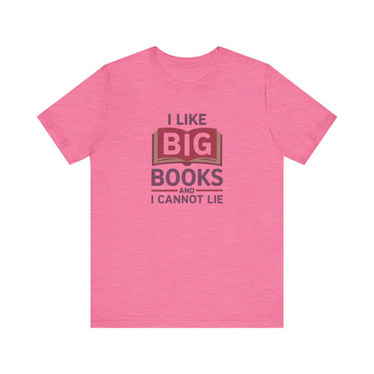 I Like Big Books and I Cannot Lie — Bibliophile Retro Tee (Light)
