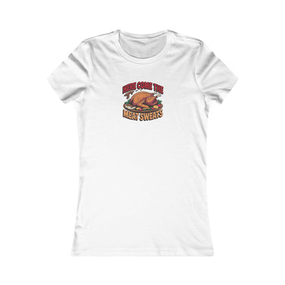 Here Come the Meat Sweats — Friends Thanksgiving Women's Tee (Light)