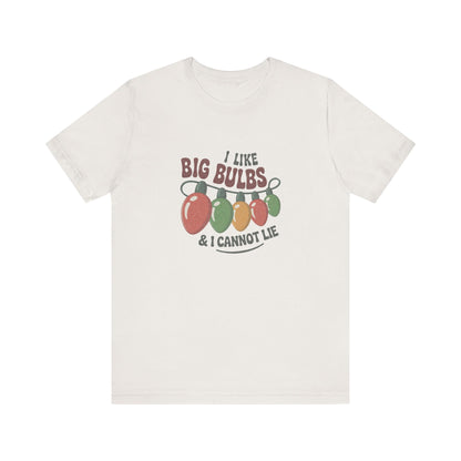 I Like Big Bulbs and I Cannot Lie — Christmas Lights Retro Tee (Light)