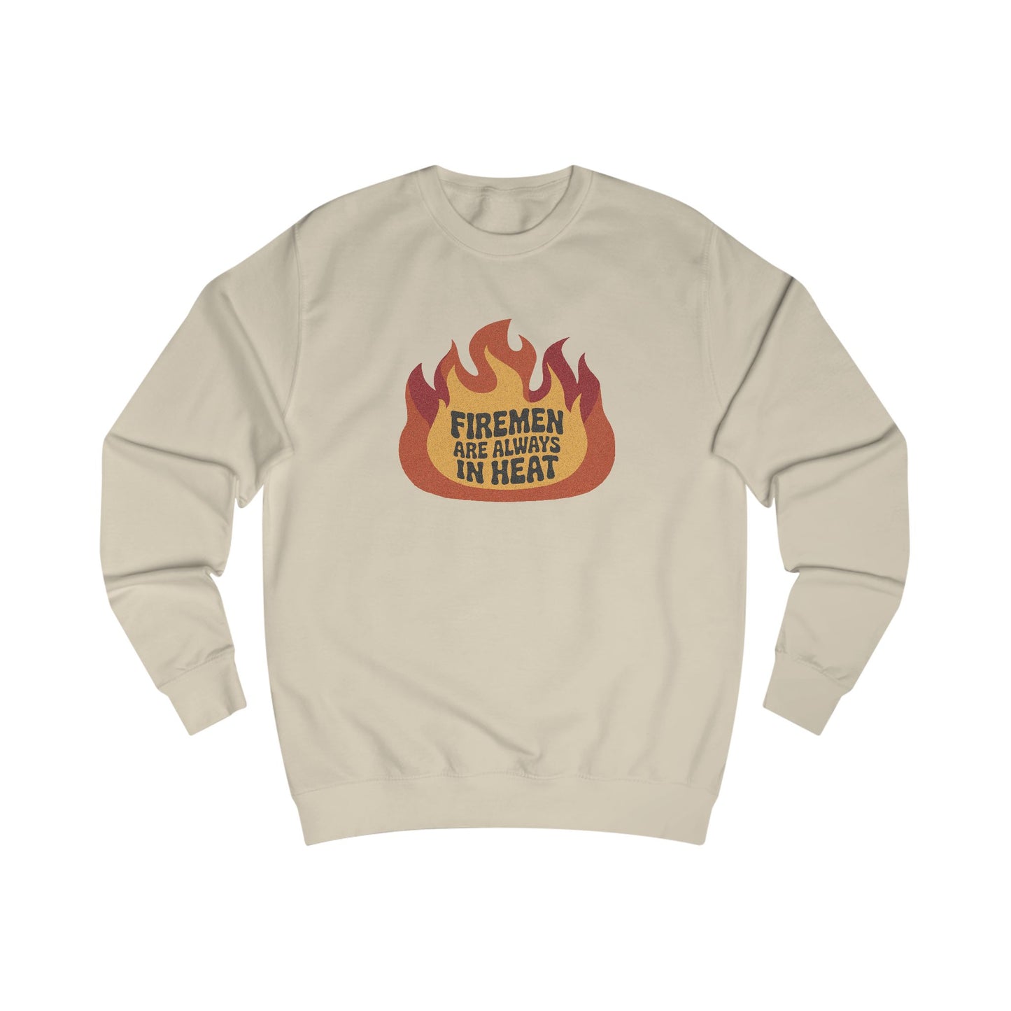 Firemen Are Always in Heat — Flirtatious Retro Sweatshirt (Light)