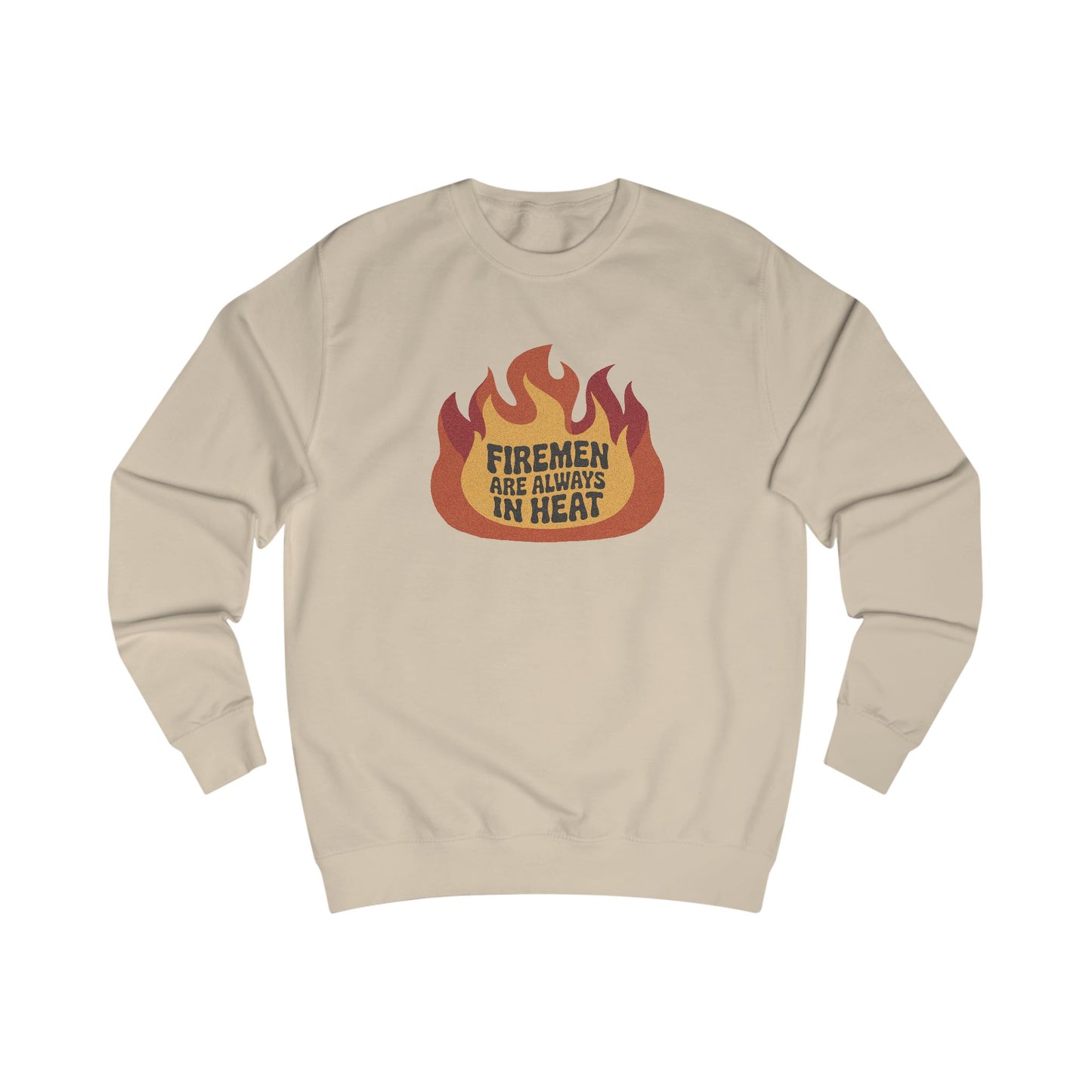 Firemen Are Always in Heat — Flirtatious Retro Sweatshirt (Light)