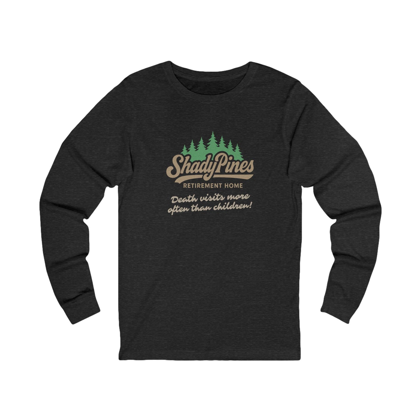 Shady Pines (Death Visits More Often Than Children) — Retro Long Sleeve (Dark)