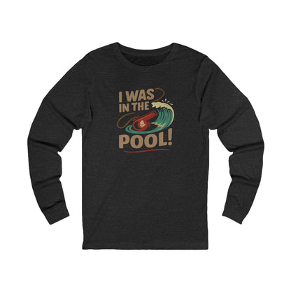 I Was in the Pool! — George Costanza Shrinkage Retro Long Sleeve (Dark)