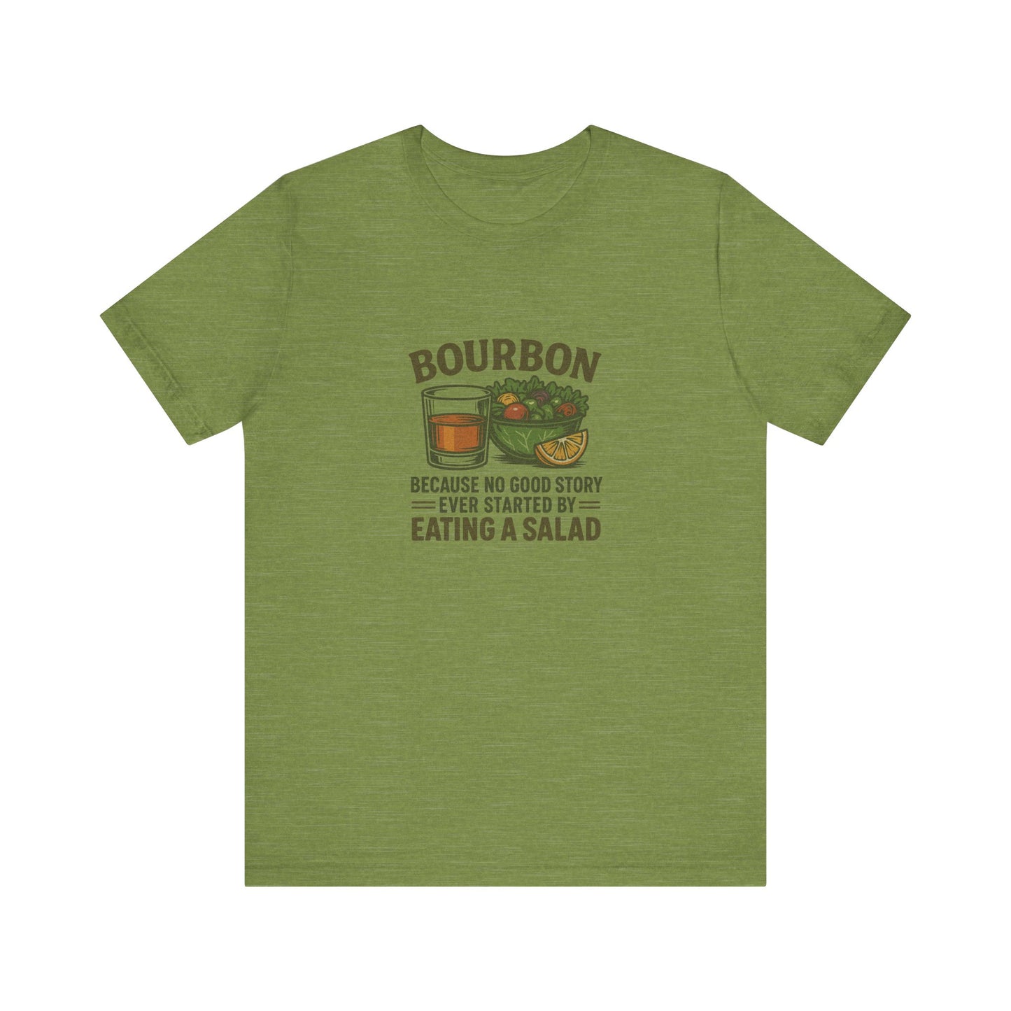 Bourbon > Eating a Salad — Graphic Retro Tee (Light)