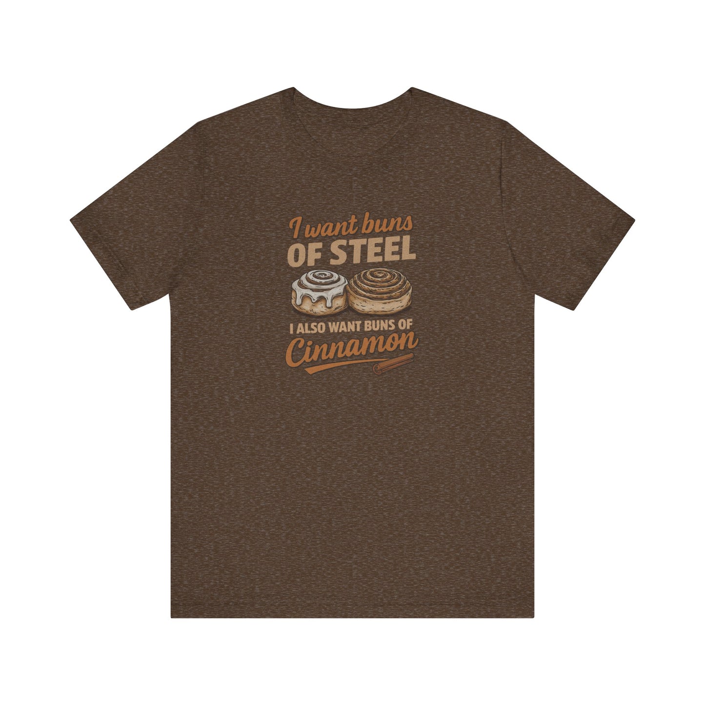 Buns of Steel (and Cinnamon) — Workout Retro Tee (Dark)