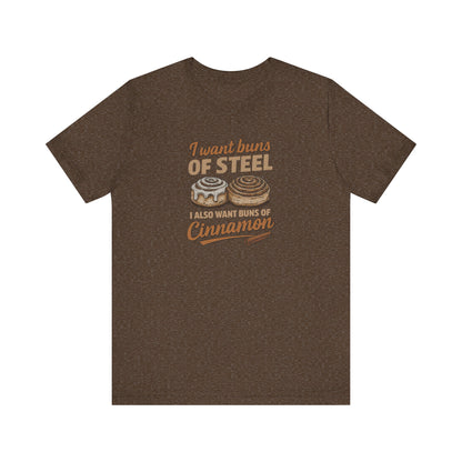 Buns of Steel (and Cinnamon) — Workout Retro Tee (Dark)
