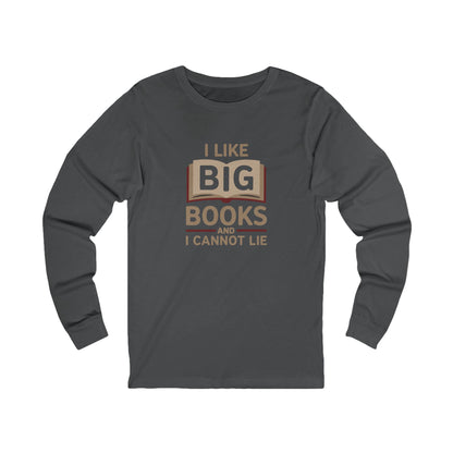 I Like Big Books and I Cannot Lie — Bibliophile Retro Long Sleeve (Dark)