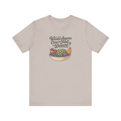 Would Anyone Care for Fruit or Dessert? — Clue Retro Tee (Light)