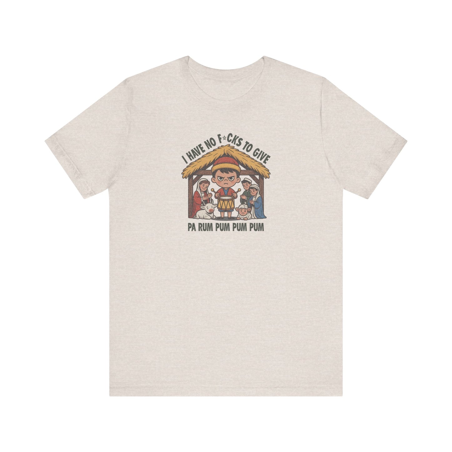 I Have No F*cks to Give — Little Drummer Boy Retro Tee (Light)