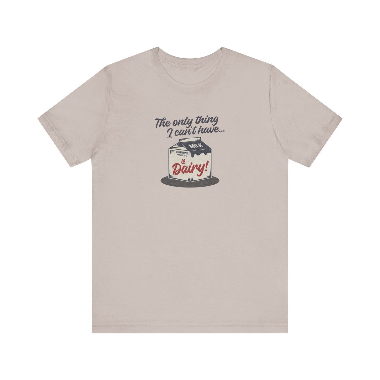 Can’t Have Dairy — Friends Jill Green Retro Tee (Light)