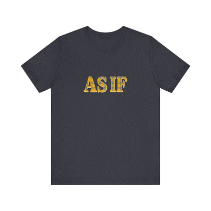 As If — Clueless Cher Horowitz Quote Retro Tee (Dark)
