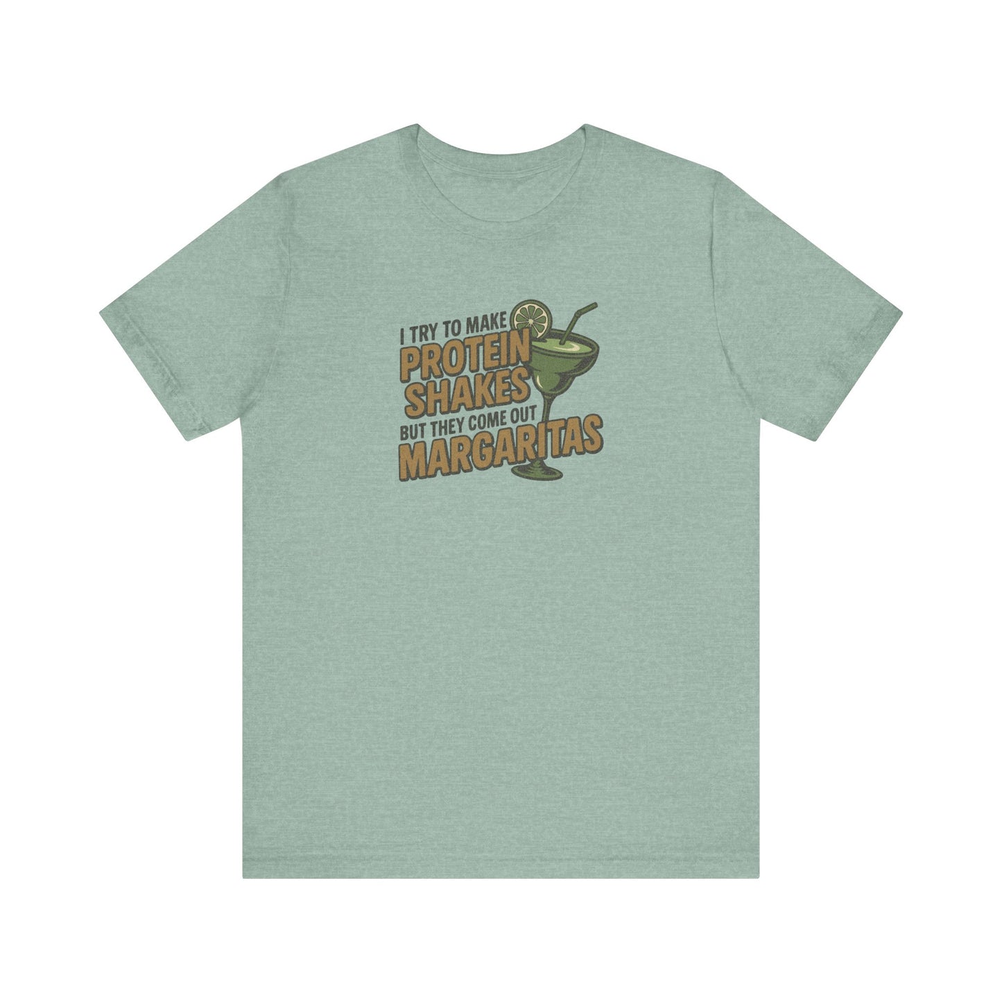 Protein Shakes (Oops, All Margaritas) — Retro Tee (Light)