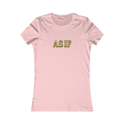 As If — Clueless Cher Horowitz Retro Women's Tee (Light)