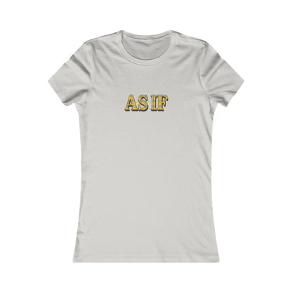 As If — Clueless Cher Horowitz Retro Women's Tee (Light)