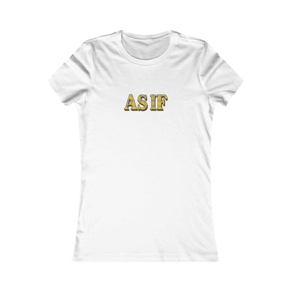 As If — Clueless Cher Horowitz Retro Women's Tee (Light)