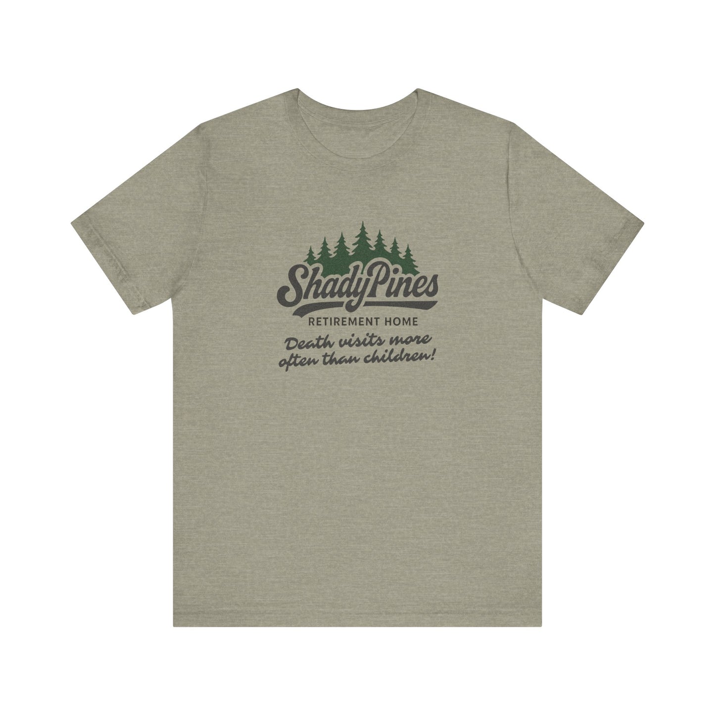 Shady Pines (Death Visits More Often Than Children) — Retro Tee (Light)