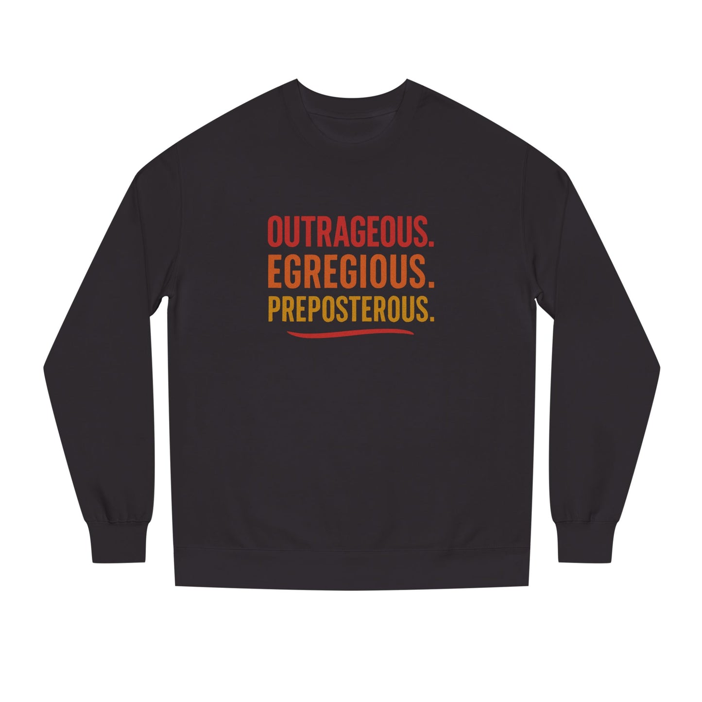 Outrageous Egregious Preposterous (Warm Gradient) — Seinfeld Retro Sweatshirt (Dark)