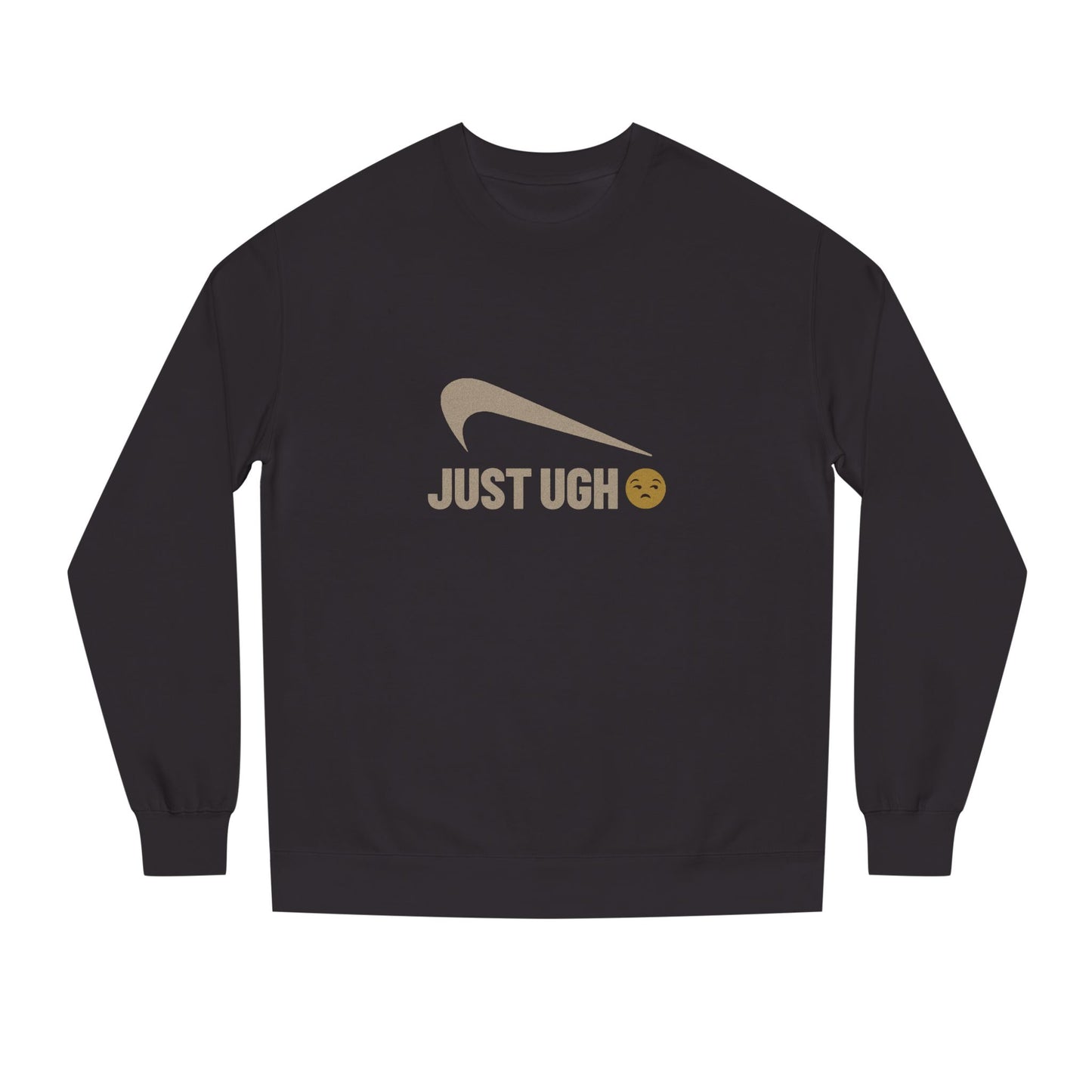Just Ugh 😒 Athletic Parody — Retro Workout Sweatshirt (Dark)
