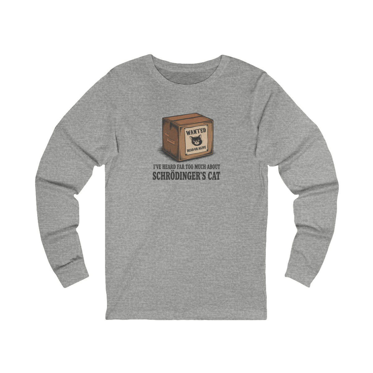 Schrödinger’s Cat — Big Bang Theory Long Sleeve (Light)