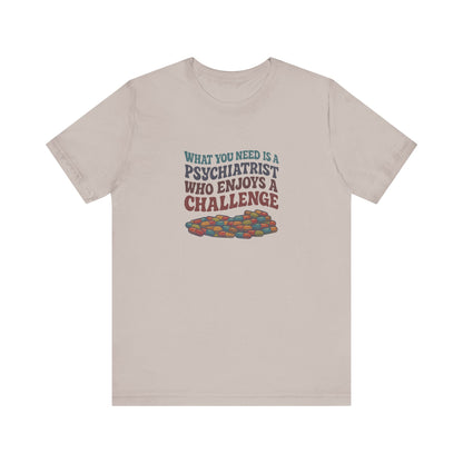 You Need a Psychiatrist — Dorothy Zbornak Retro Tee (Light)