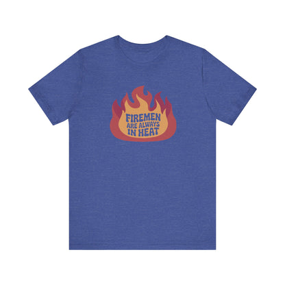 Firemen Are Always in Heat — Flirtatious Retro Tee (Dark)