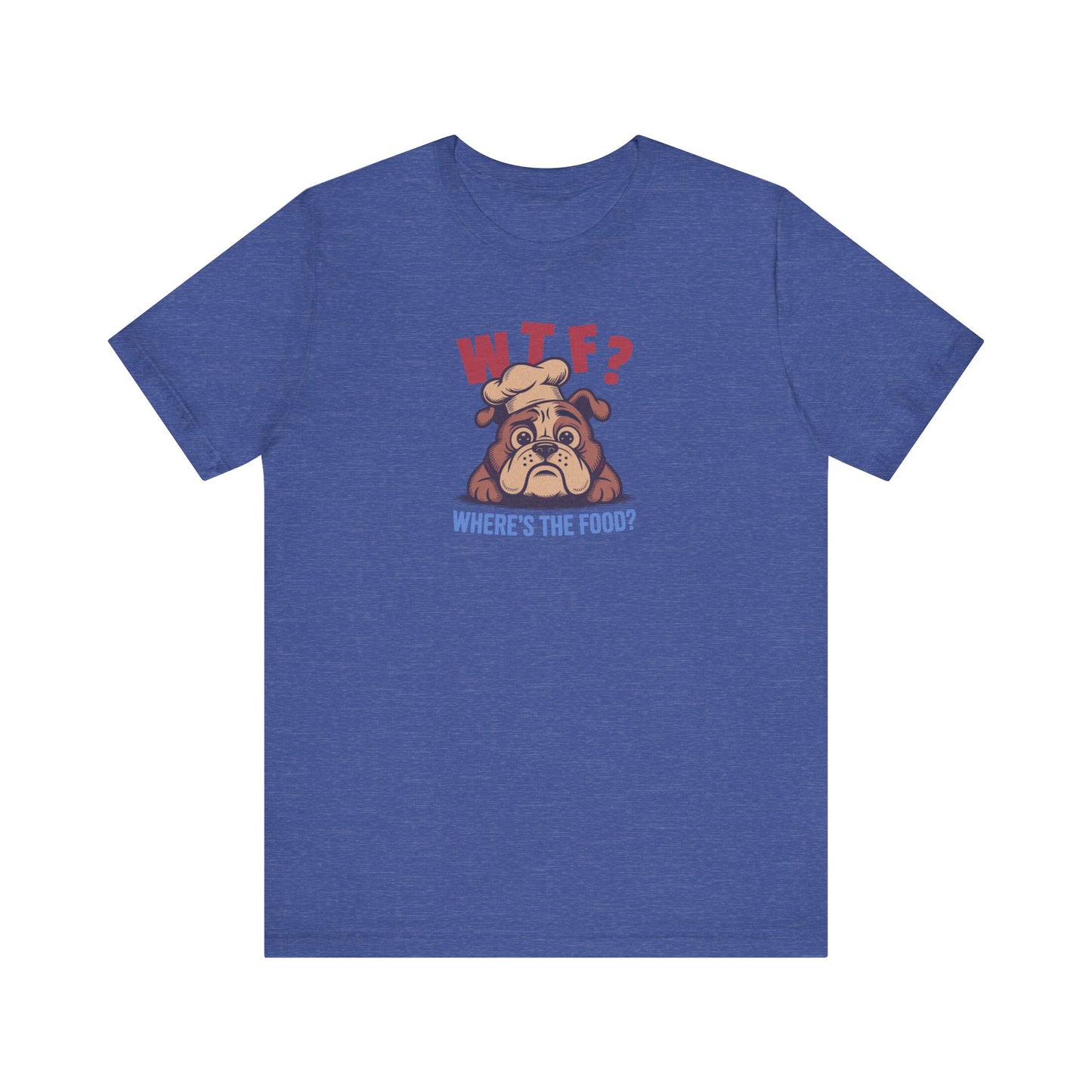 WTF? Where’s the Food? — Bulldog Chef Retro Tee (Dark)