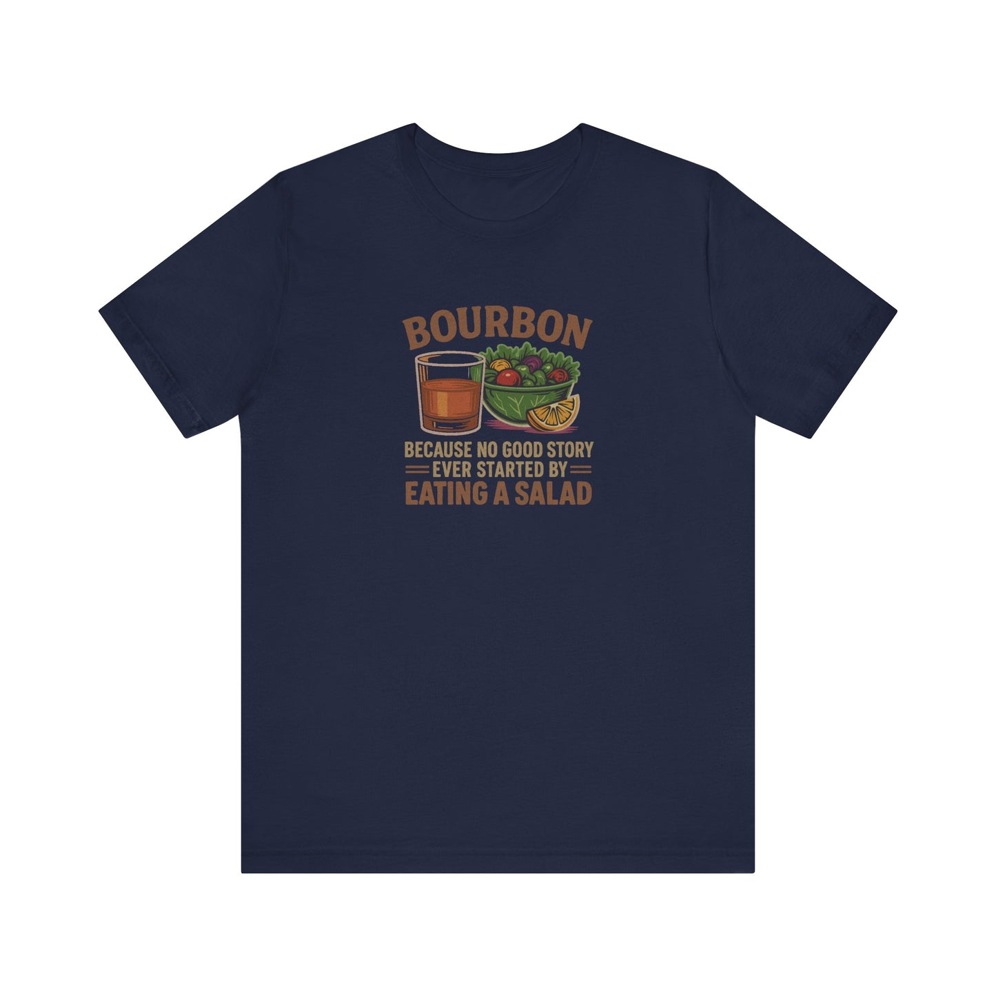 Bourbon > Eating a Salad — Retro Graphic Tee (Dark)