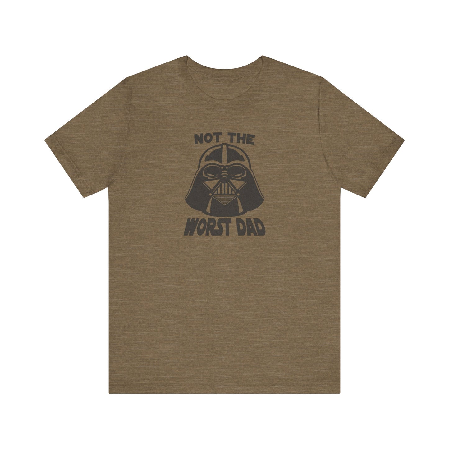 Not The Worst Dad Shirt — Funny Dad Gift, Retro Dad Humor Tee