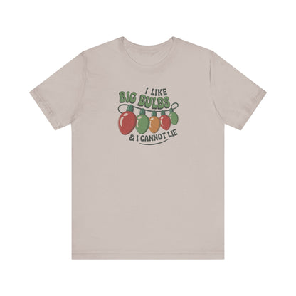 I Like Big Bulbs and I Cannot Lie — Christmas Lights Retro Tee (Light)