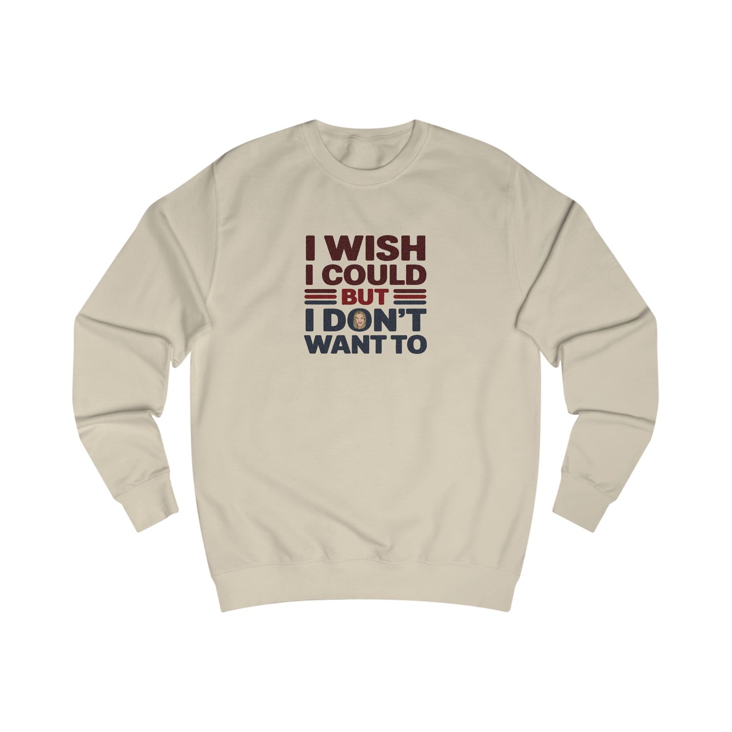 I Wish I Could, But I Don't Want To — Phoebe Buffay Retro Sweatshirt (Light)