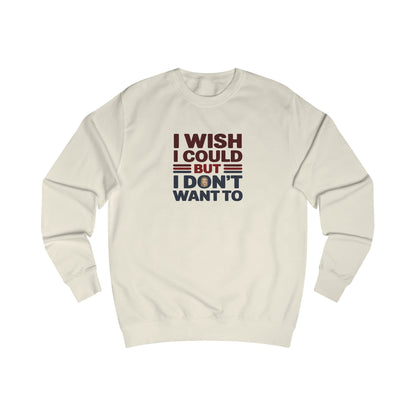 I Wish I Could, But I Don't Want To — Phoebe Buffay Retro Sweatshirt (Light)