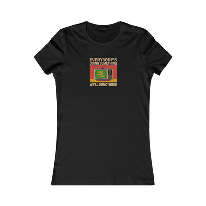 We’ll Do Nothing (Yada Yada) — Seinfeld Retro Women's Tee (Dark)