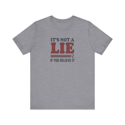 It’s Not a Lie, If You Believe It — George Costanza Retro Tee (Light)
