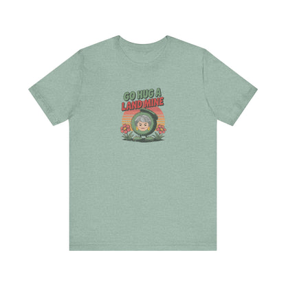 Go Hug a Land Mine — Dorothy Zbornak Retro Tee (Light)