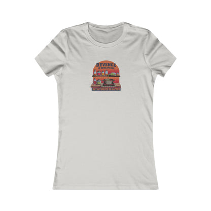 Revenge is Beneath Me (But Accidents Happen) — Retro Women's Tee (Light)