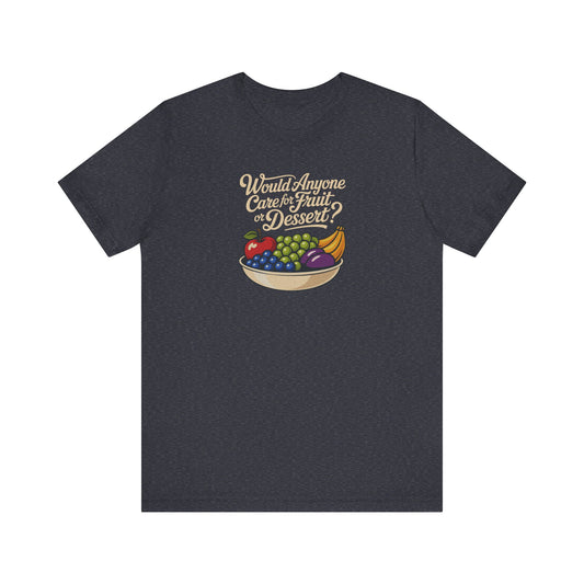 Would Anyone Care for Fruit or Dessert? — Clue Retro Tee (Dark)