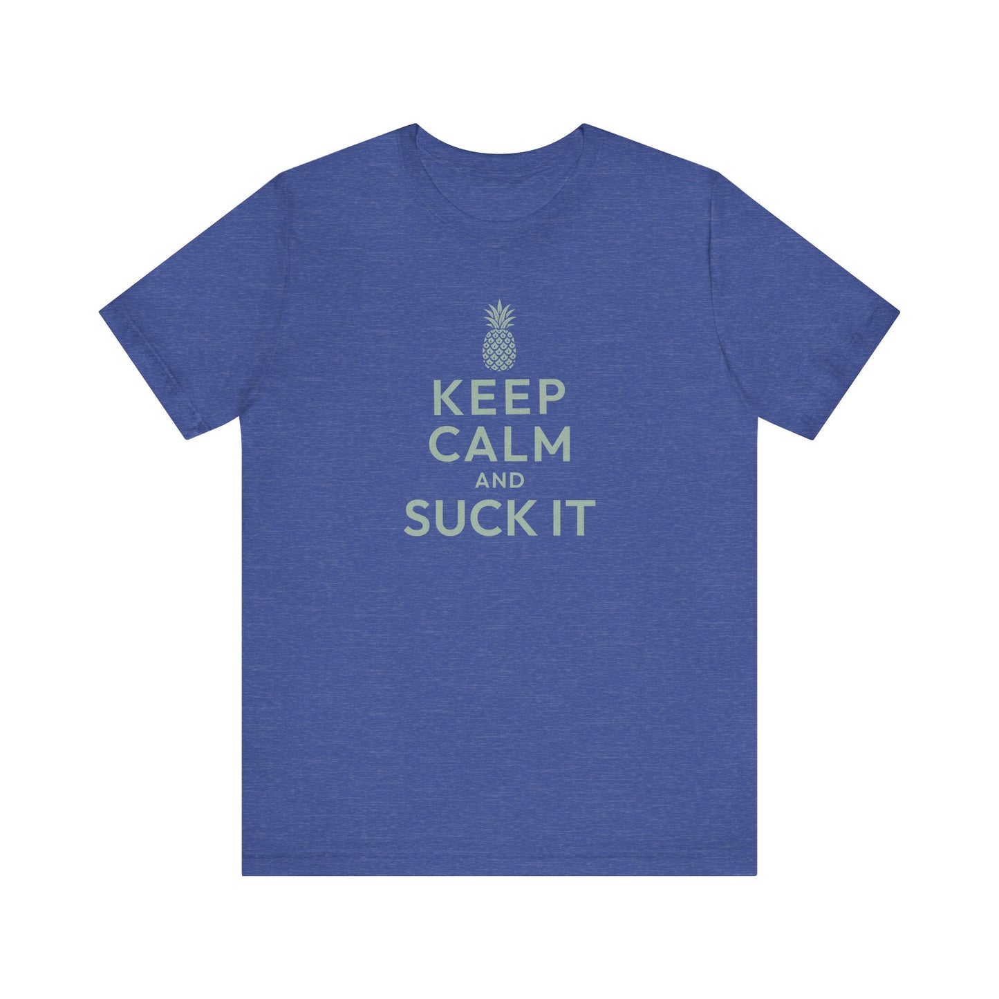 Keep Calm and Suck It — Psych Retro Tee (Dark)