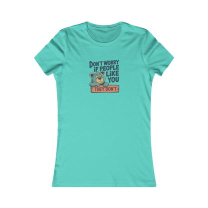Don't Worry If People Like You (They Don't) — Retro Women's Tee (Light)