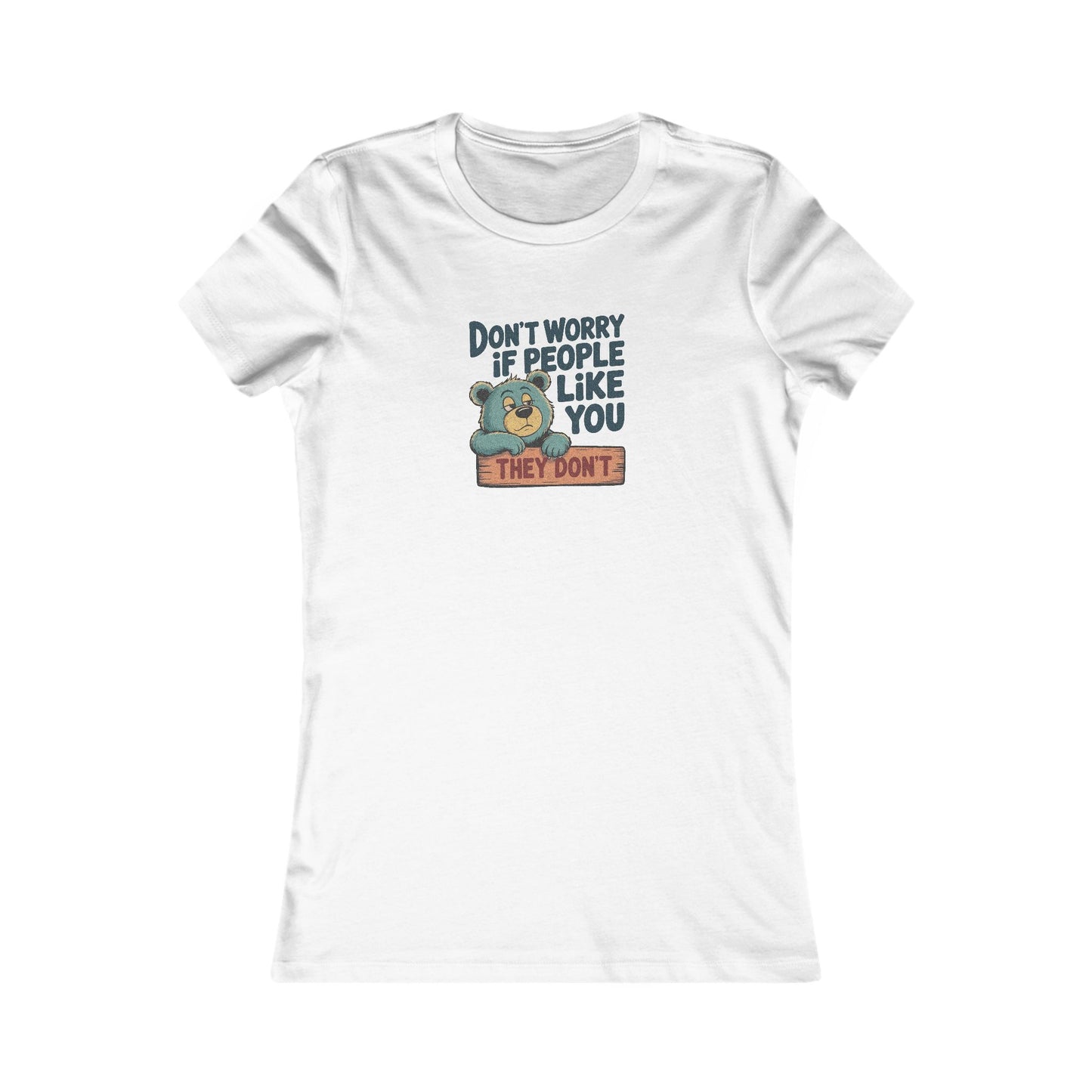 Don't Worry If People Like You (They Don't) — Retro Women's Tee (Light)